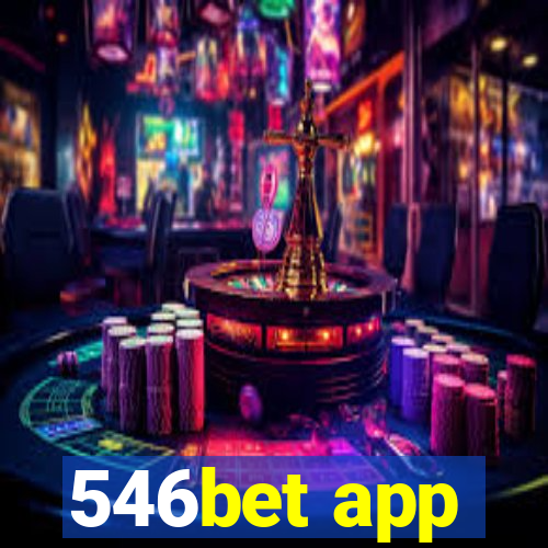 546bet app